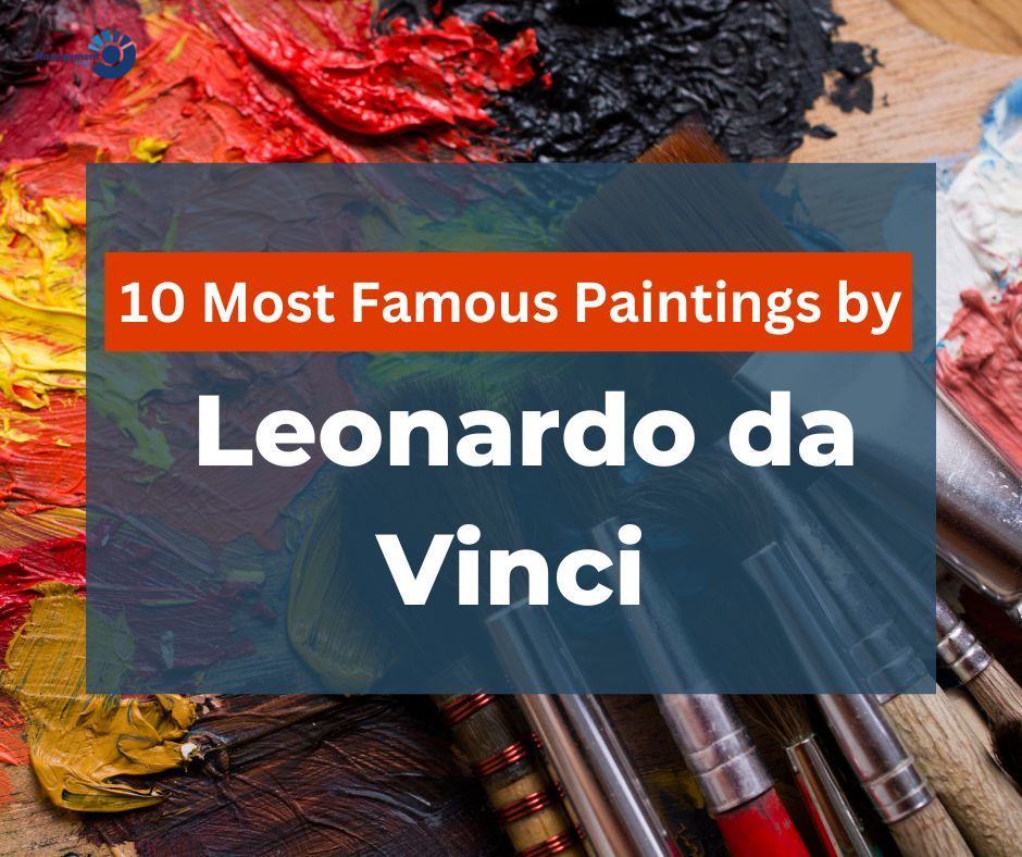 famous paintings by leonardo da vinci